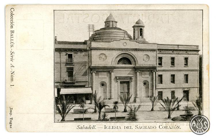 Sèrie A. Núm. 1. Sabadell. Iglesia del Sagrado Corazón