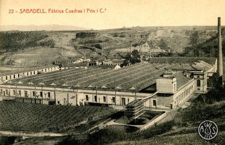 22. Sabadell. Fàbrica de Cuadras i Prin i Ca