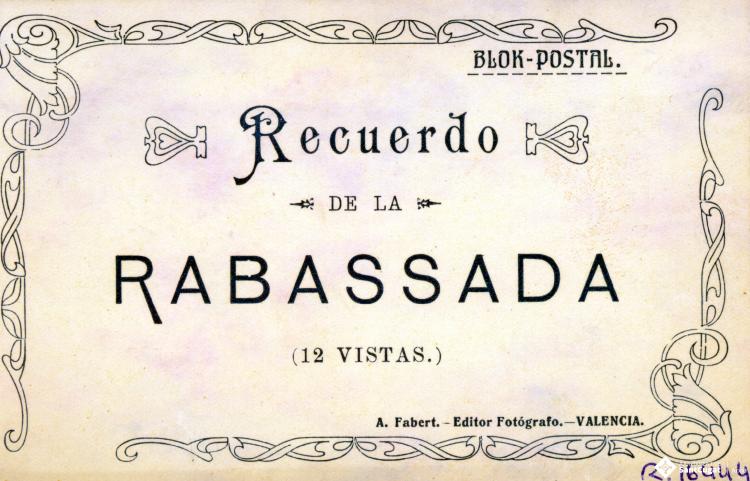 Portada del bloc de postals: Recuerdo de la Rabassada (12 vistas). A. Fabert - Editor Fotógrafo - Valencia.