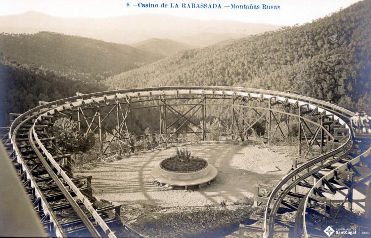8 - Casino de la Rabassada. Montañas rusas. 