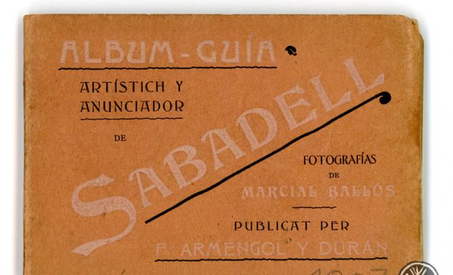 Àlbum Guia Artístich y Anunciador de Sabadell.