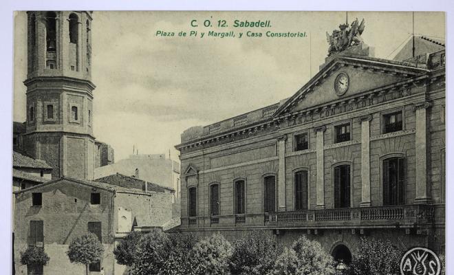 C.O. 12. Sabadell.- Plaza Pi y Margall y casa consistorial