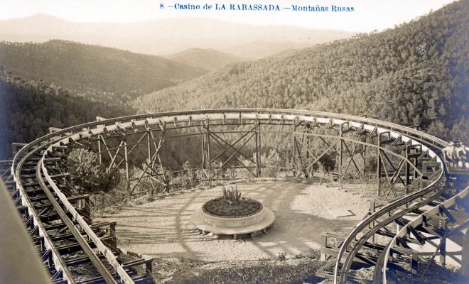 8 - Casino de la Rabassada. Montañas rusas. 