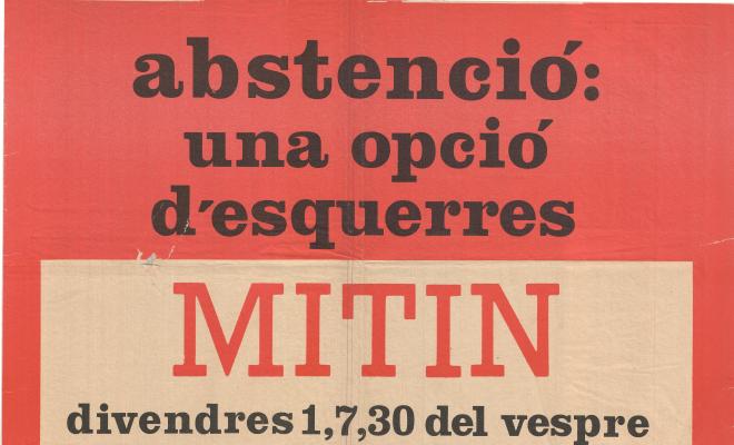 Abstenció, una opció d'esquerres. Mitin.