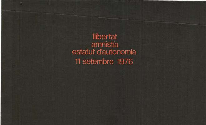 Llibertat, Amnistia, Estaut d'Autonomia. 11 de setembre 1976
